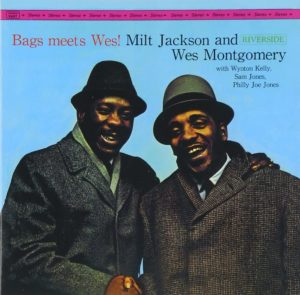 Milt Jackson And Wes Montgomery / Bags Meets Wes