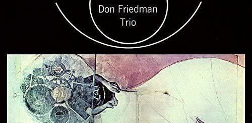 Don Friedman / Circle Waltz