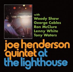 Joe Henderson Quintet At The Lighthouse