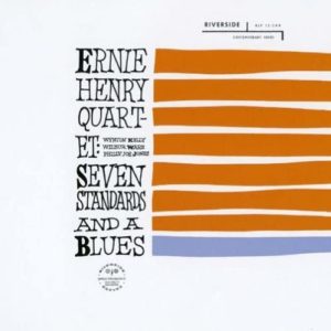 Ernie Henry / Seven Standards And A Blues