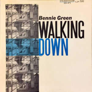 Bennie Green / Walking Down