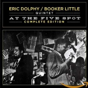 Eric Dolphy At The Five Spot