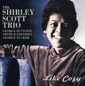 Shirley Scott / Like Cozy